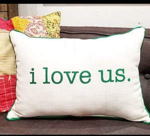 I Love Us pillow