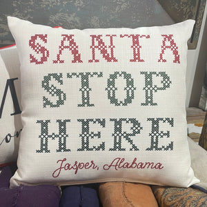 Santa Stop Here Pillow