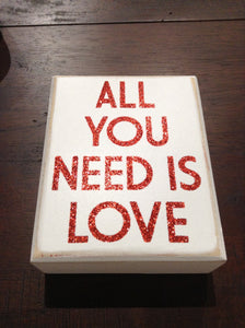 All you need is love